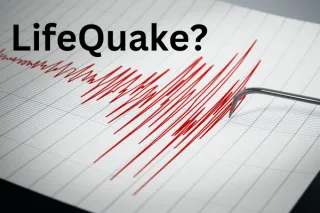 How to Easily Recognize if You are Experiencing a Lifequake of Transitions
