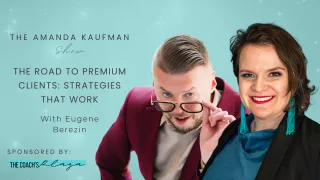 The Road to Premium Clients: Strategies That Work