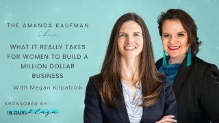 What It Really Takes for Women to Build a Million Dollar Business