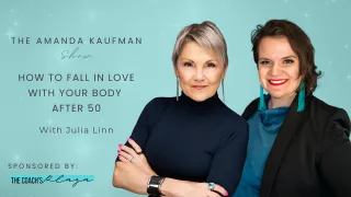 How to Fall In Love With Your Body After 50