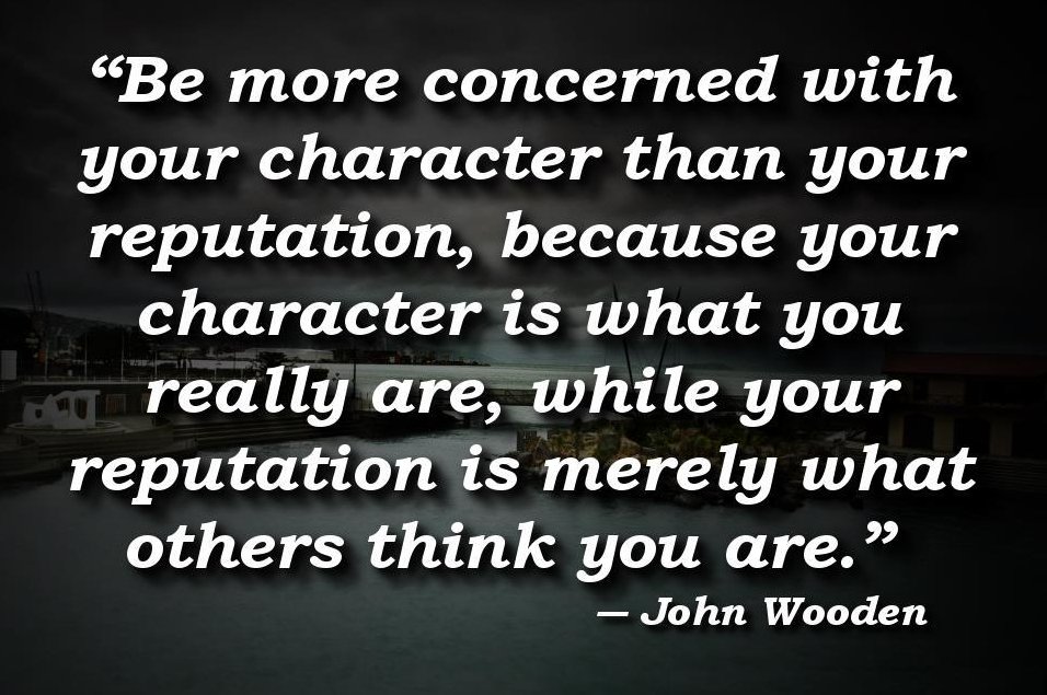 Be more concerned with your Character