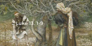 Repent, Or Perish | Luke 13:1-9
