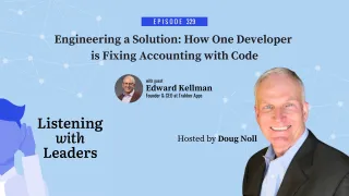 329 - Engineering a Solution: How One Developer is Fixing Accounting with Code