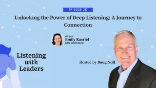 343 - Empathy and Listening: The Dynamic Duo for Better Communication