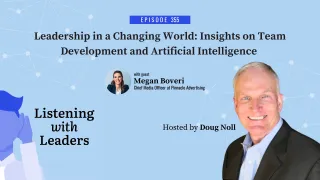 355 - Leadership in a Changing World: Insights on Team Development and Artificial Intelligence 