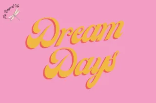 Dream Days