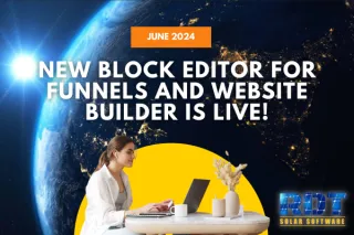 New Block Editor for Funnels and Website Builder is Live!