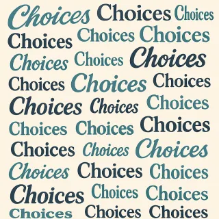 Finding Clarity When Everything Feels Like an Option