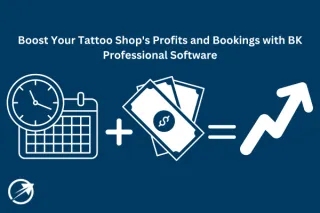 Boost Your Tattoo Shop's Profits and Bookings with BK Professional Software