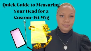 Find Your Perfect Wig Fit with Easy Measurements!