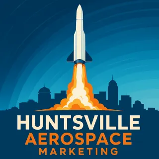 Smart Strategies for Aerospace Marketing in Huntsville
