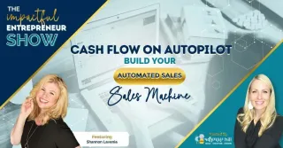💸 Cash Flow On Autopilot: Build Your Automated Sales Machine 🔄