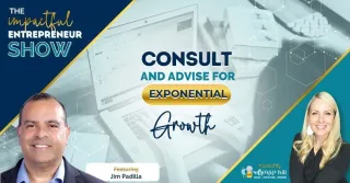 🚀Consult And Advise For Exponential Growth With Jim Padilla 📈