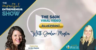 📱 The $60k VIRAL Video BLUEPRINT With Jordan Maylea 🎥