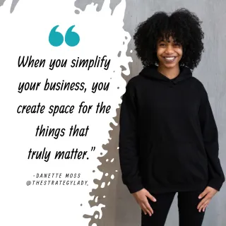  Create Space for What Matters: A Guide to Simplifying Your Business for Female CEOs