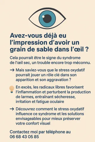 Quel est le rôle du stress oxydatif dans le syndrome de l’œil sec ?