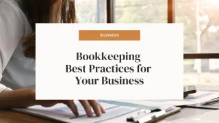Bookkeeping Best Practices for Your Business