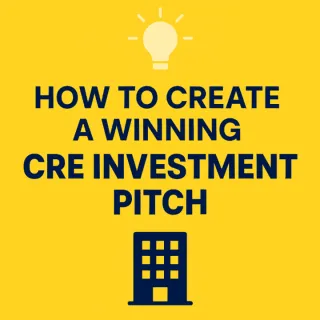 🧠 Smart Strategies for Building a Compelling CRE Investor Presentation 📊
