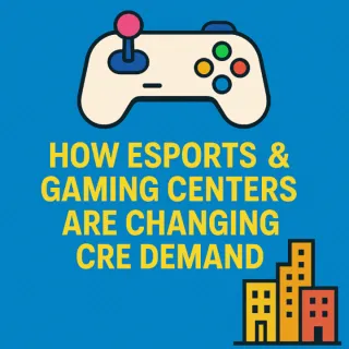 New 🕹️ Esports Facilities Are Changing Commercial Real Estate 📈Blog Post