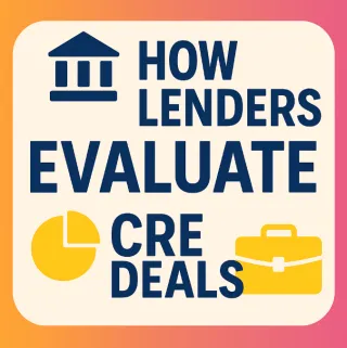 📊 How Lenders Evaluate Commercial Real Estate Deals 💼 | Top CRE Loan Tips