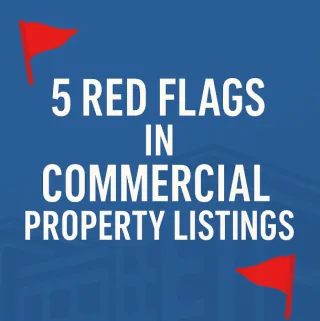 🚨 5 Red Flags in Commercial Property Listings Every Investor Should Know 🚨