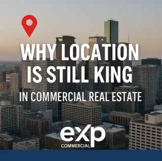 📍 Why Location Is Still King in Commercial Real Estate 🏢