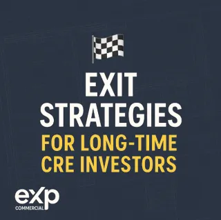 🏁 Exit Strategies Every Long-Time CRE Investor Should Know 💼