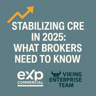 📊 Stabilizing CRE in 2025: What Every Broker Needs to Know 🏢
