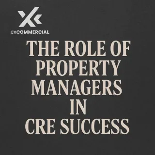 🏢 The Hidden Heroes of CRE: How Property Managers Drive Success 💼