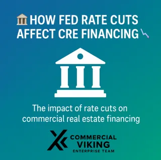 🏦 How Fed Rate Cuts Shape Commercial Real Estate Financing 📉