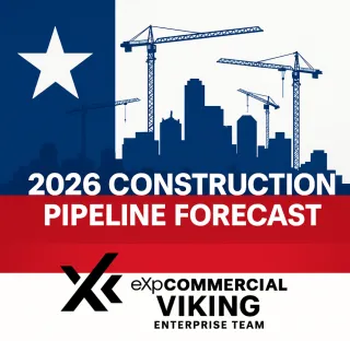 🔥🚧 2026 Texas Construction Pipeline Forecast: Where Ground-Up CRE Is Headed Next 🚀🏗️