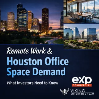 🏢 Remote Work Is Reshaping Houston Office Demand — Here’s What Investors Need to Know 📊