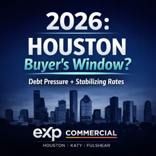 📉 Houston Commercial Real Estate 2026: Why This Could Be a Buyer’s Window 🏢