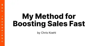 My Method for Boosting Sales Fast