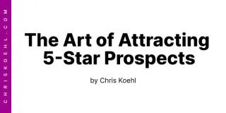 The Art of Attracting 5-Star Prospects