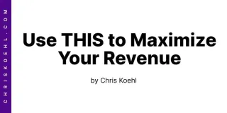 Use THIS to Maximize Your Revenue