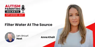 Episode 261 — Filter Water At The Source