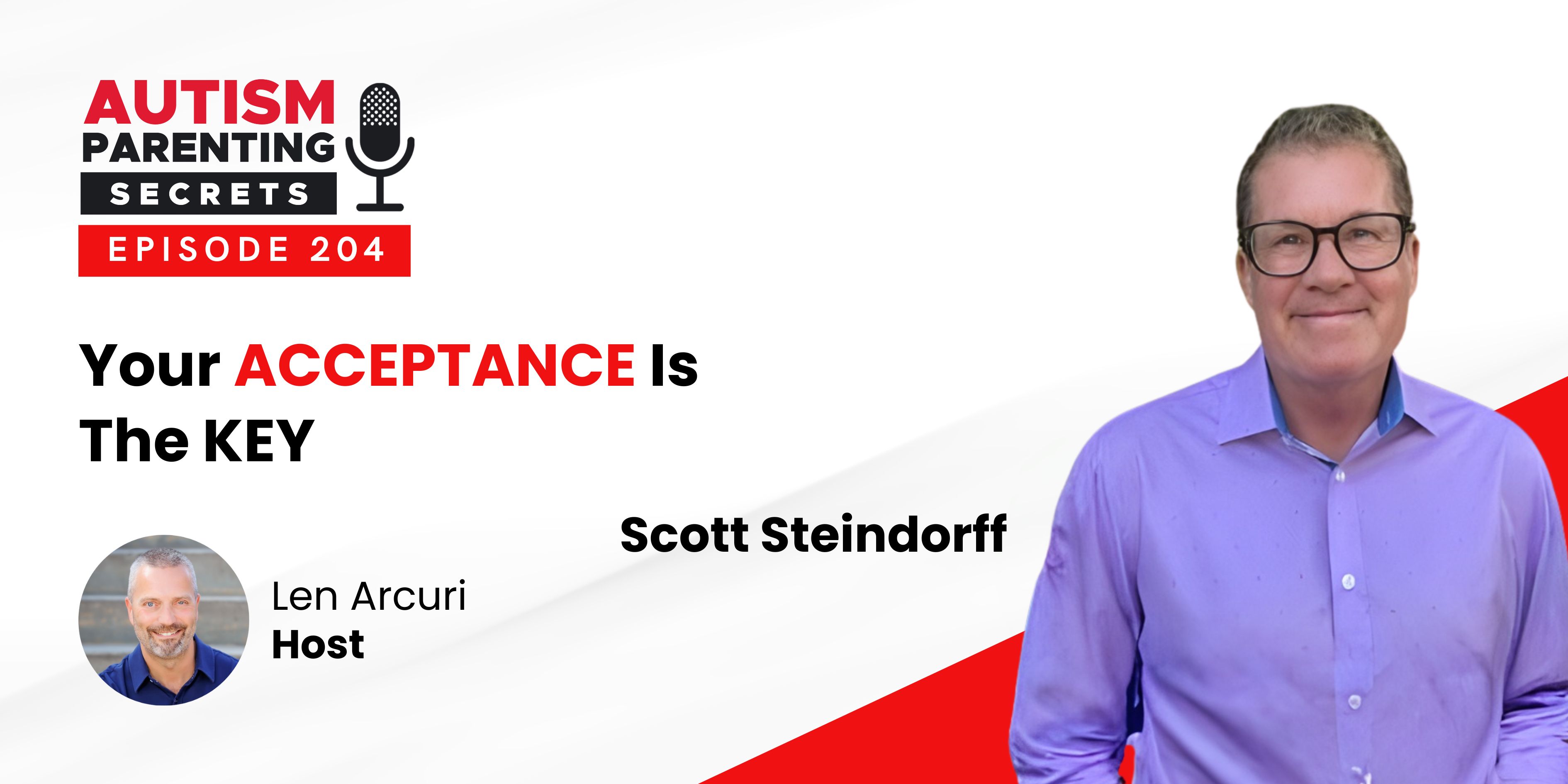 Episode 204 — Your ACCEPTANCE Is The KEY