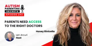 Episode 293 — Parents Need ACCESS to the Right Doctors