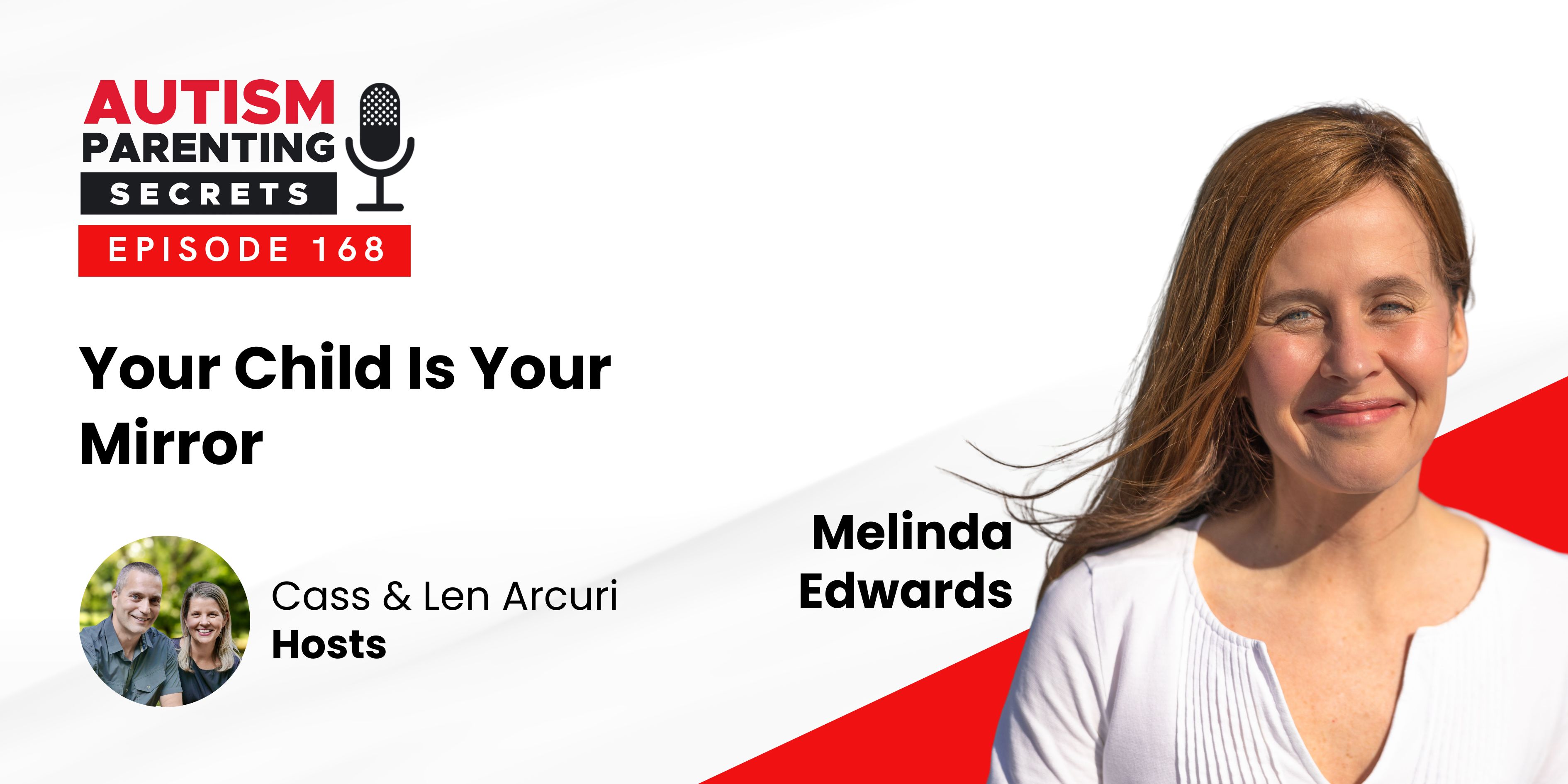 Episode 168 — Your Child Is Your MIRROR