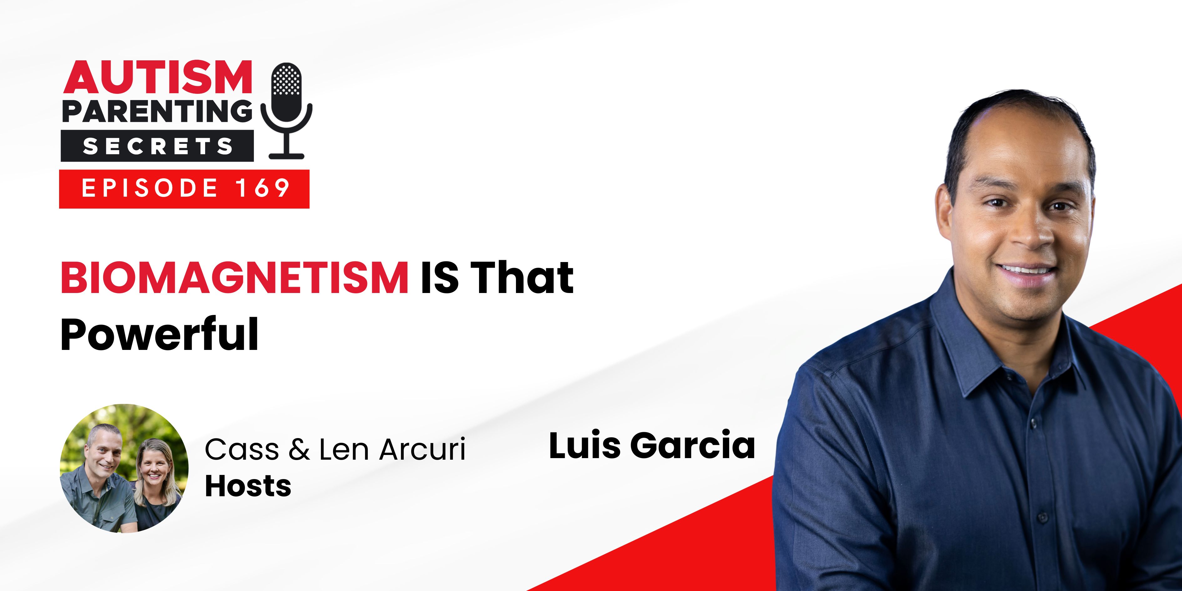 Episode 169 — BIOMAGNETISM IS That Powerful