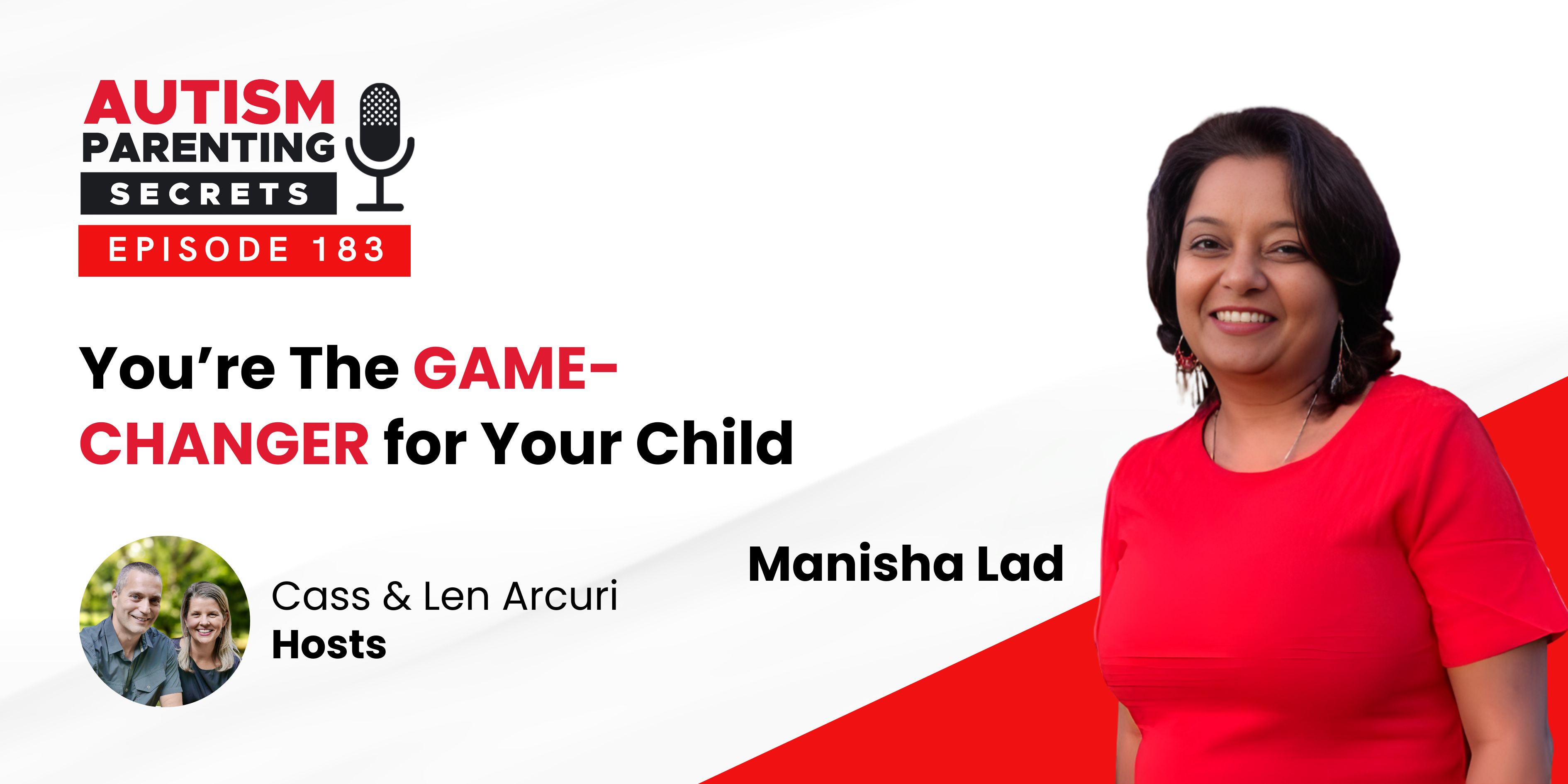 Episode 183 — You’re The GAME-CHANGER for Your Child