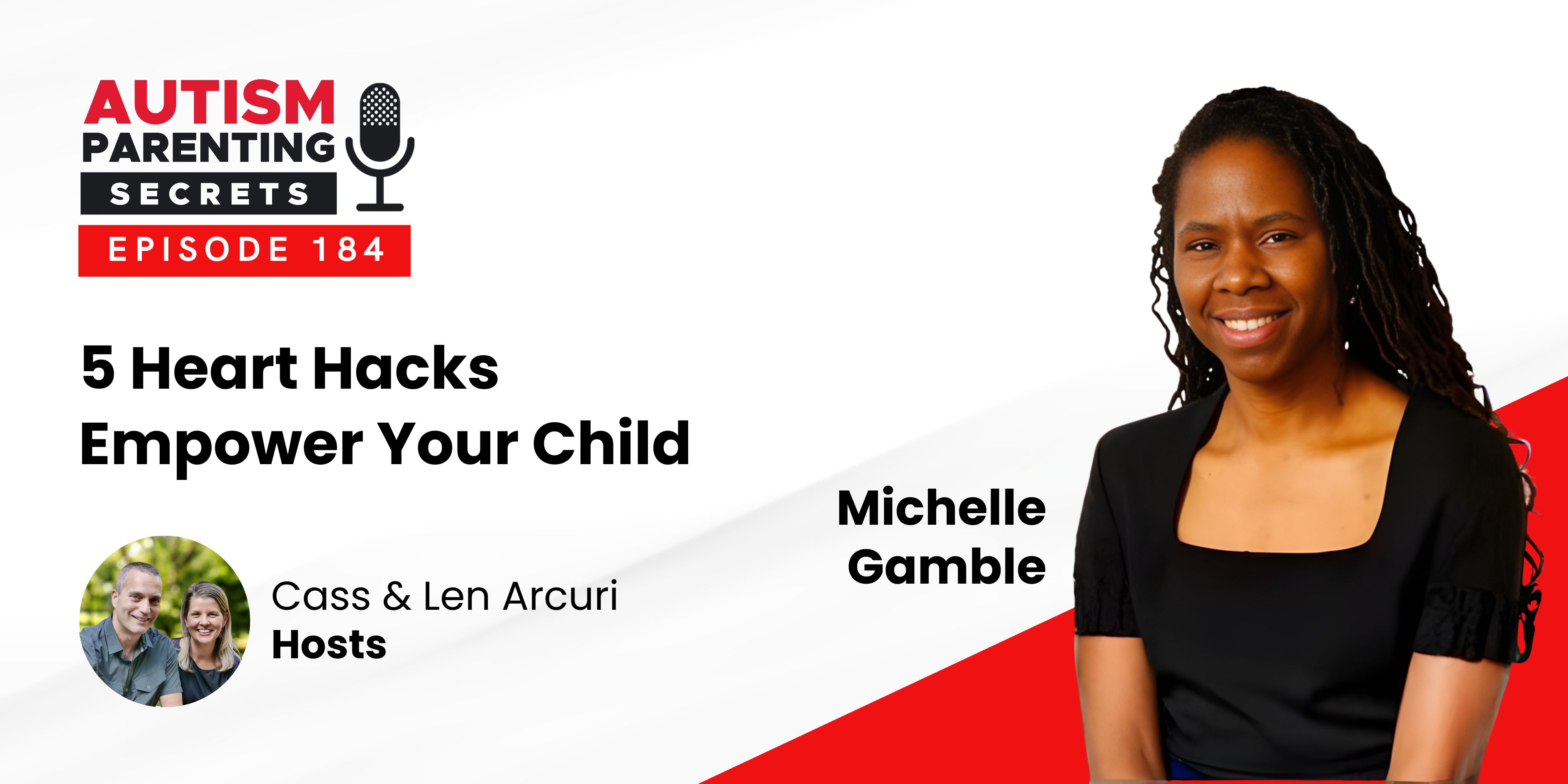 Episode 184 — 5 Heart Hacks Empower Your Child