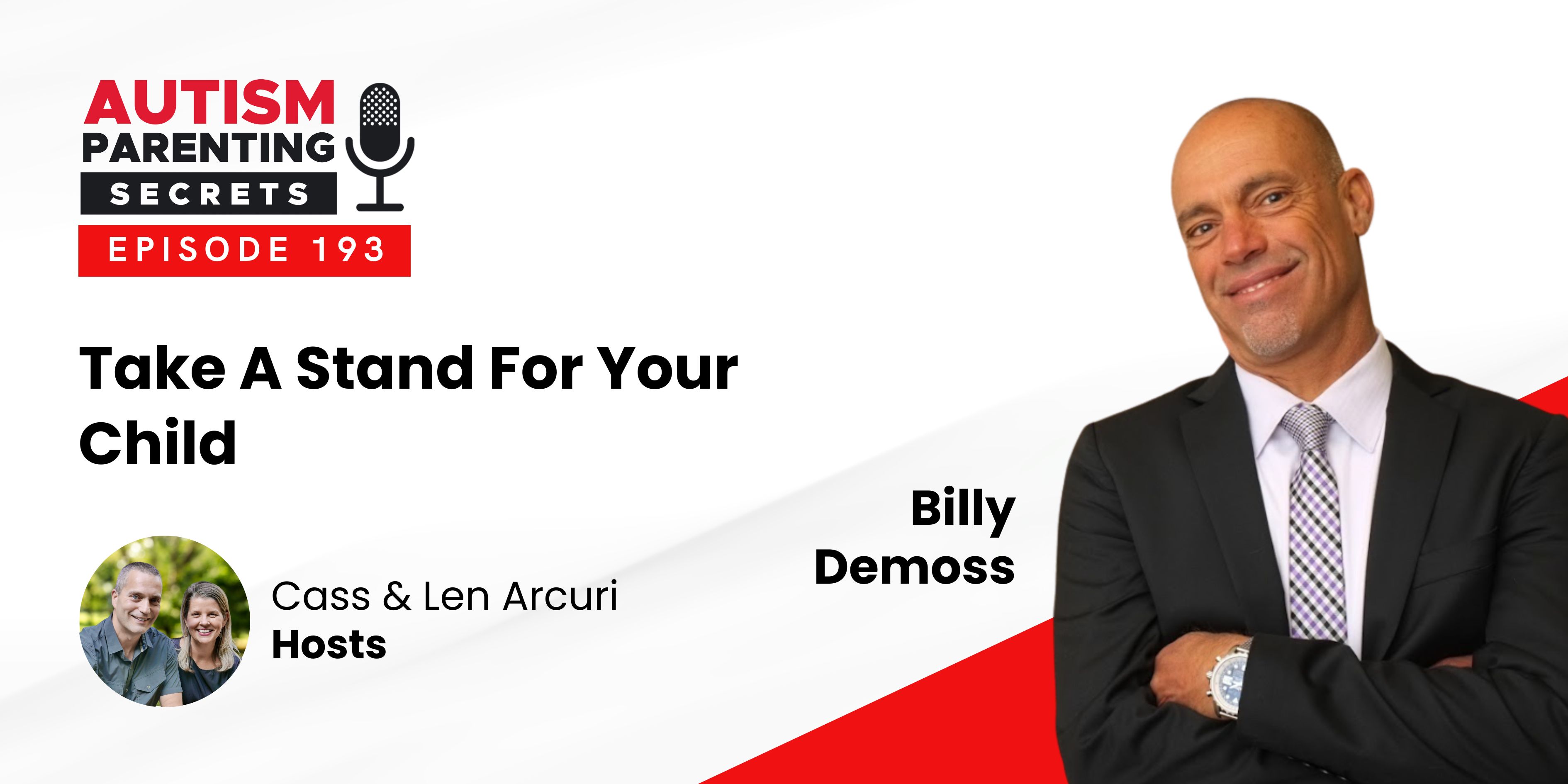 Episode 193 — Take A Stand For Your Child