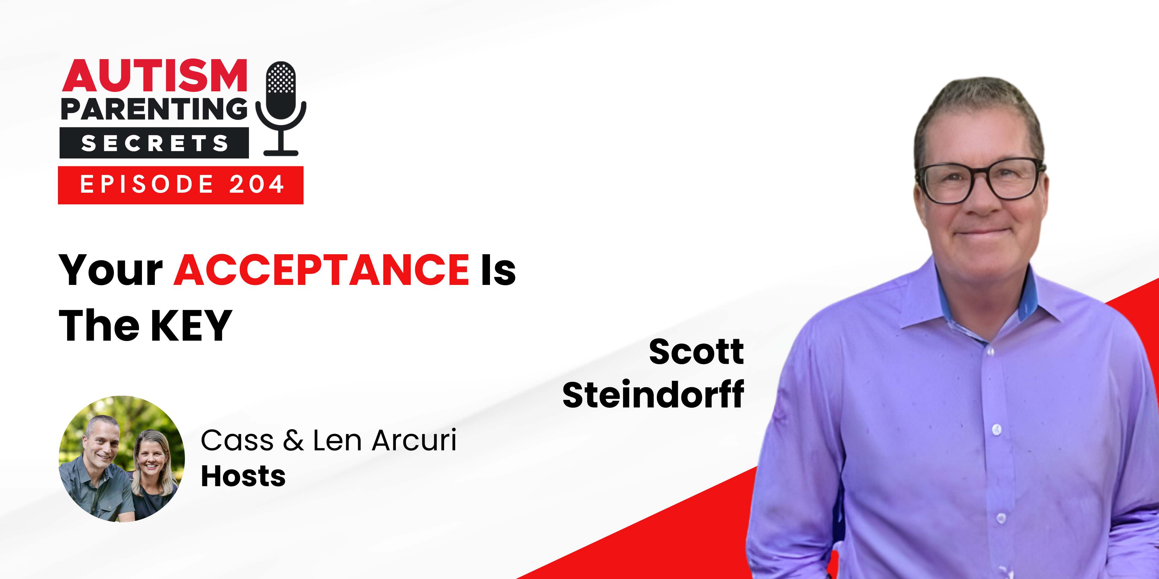 Episode 204 — Your ACCEPTANCE Is The KEY