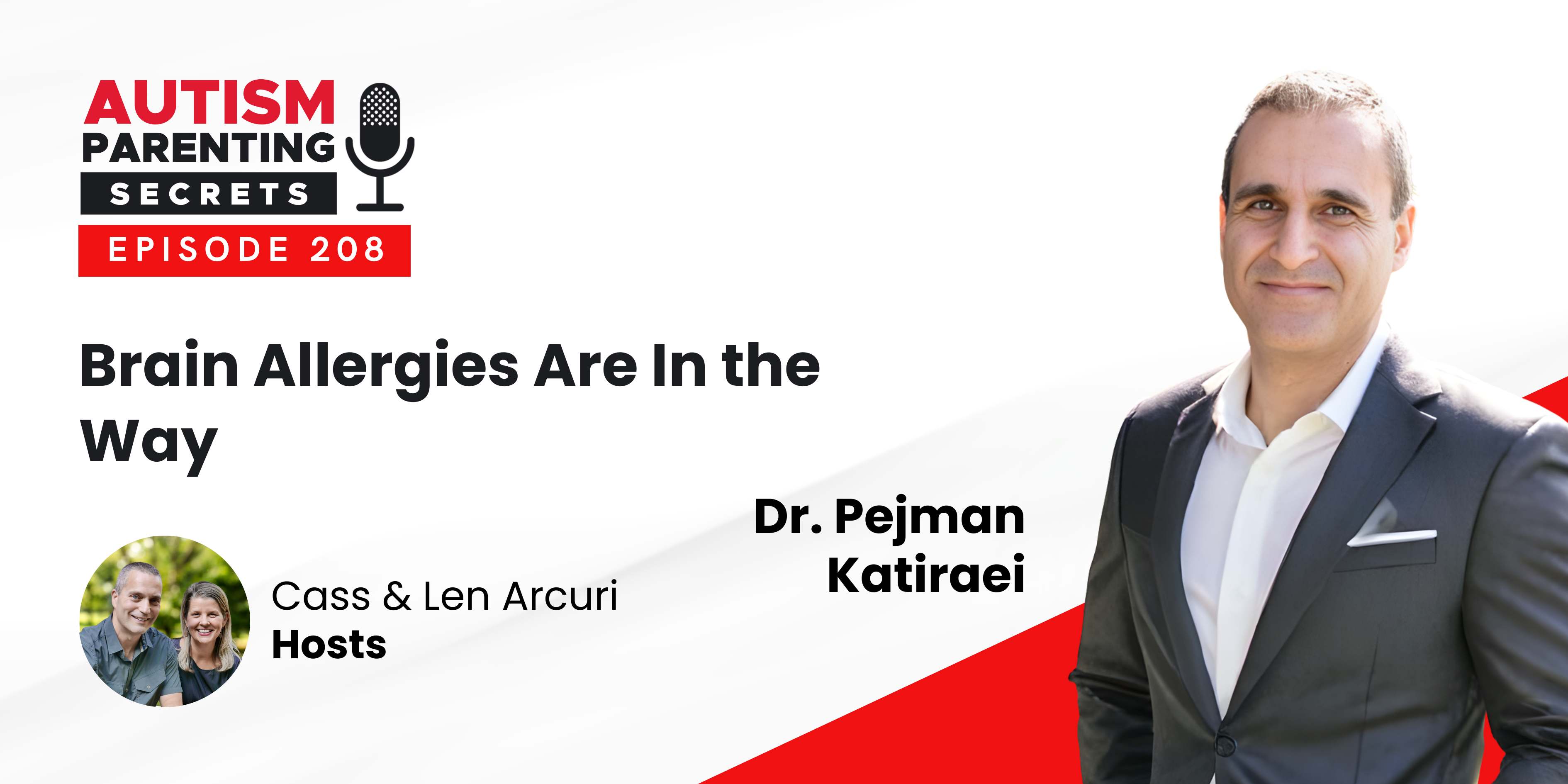 Episode 208 — Brain Allergies Are In the Way