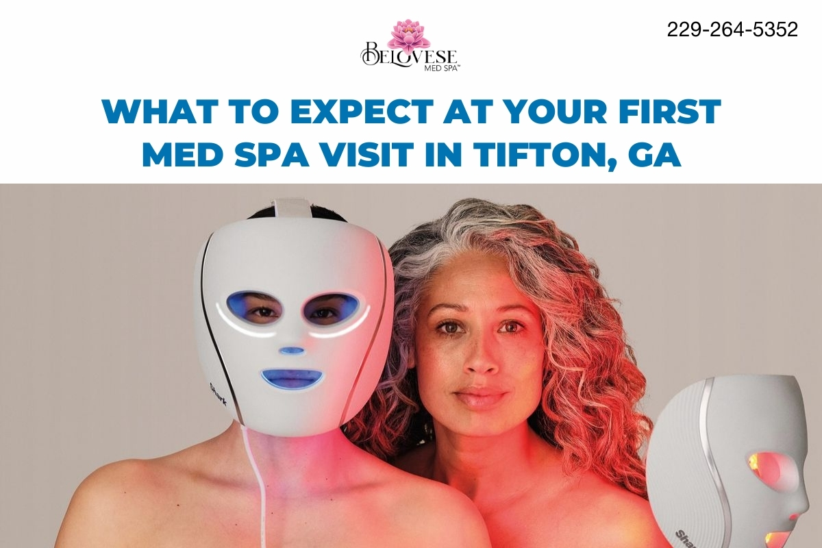 What to Expect at Your First Med Spa Visit in Tifton, GA