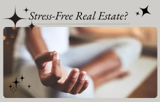 The Myth of "Stress-Free" Real Estate