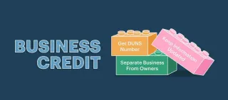 Why Every Business Needs a Strong Business Credit Profile