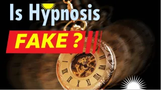 Is Hypnosis Fake 